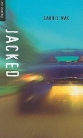 Cover: Jacked - Orca Book Publishers,Canada