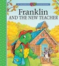 Cover: Franklin and the New Teacher - Kids Can Press