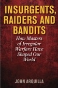 Cover: Insurgents, Raiders, and Bandits - Ivan R. Dee