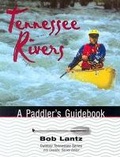 Cover: Tennessee Rivers - University of Tennessee Press