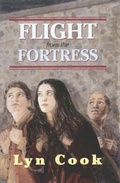 Cover: Flight from the Fortress - Fitzhenry & Whiteside