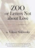 Cover: Zoo, or Letters Not about Love - Dalkey Archive Press