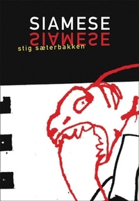Enlarge image Cover: Siamese - Dalkey Archive Press