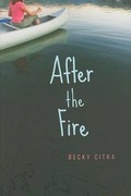 Cover: After the Fire - Orca Book Publishers,Canada