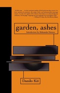 Cover: Garden, Ashes - Dalkey Archive Press