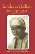 Cover: The Living Is Easy - Feminist Press at The City University of New York