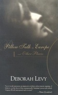 Cover: Pillow Talk in Europe and Other Places - Dalkey Archive Press
