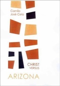 Cover: Christ Versus Arizona - Dalkey Archive Press