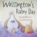 Cover: Wellington's Rainy Day - Orca Book Publishers