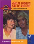 Cover: Mairead Corrigan and Betty Williams - Feminist Press at The City University of New York