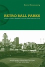 Cover: Retro Ball Parks - University of Tennessee Press