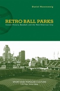 Cover: Retro Ball Parks - University of Tennessee Press