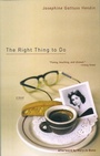 Cover: The Right Thing to Do - Feminist Press at The City University of New York