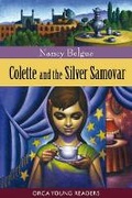 Cover: Colette and the Silver Samovar - Orca Book Publishers,Canada