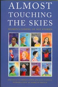 Cover: Almost Touching the Skies - Feminist Press at The City University of New York
