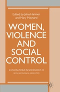 Cover: Women, Violence and Social Control - Palgrave Macmillan