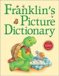 Cover: Franklin's Picture Dictionary - Kids Can Press
