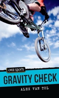 Enlarge image Cover: Gravity Check - Orca Book Publishers,Canada