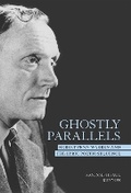 Cover: Ghostly Parallels - University of Tennessee Press
