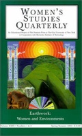 Cover: Earthwork - Women and the Environment: v. 29, No.1 & 2 - Feminist Press at The City University of New York