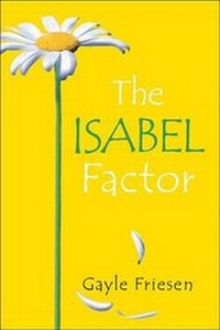 Enlarge image Cover: The Isabel Factor - Kids Can Press
