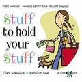 Cover: Stuff to Hold Your Stuff - Kids Can Press