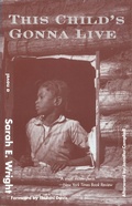 Cover: This Child's Gonna Live - Feminist Press at The City University of New York