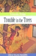 Cover: Trouble in the Trees - Orca Book Publishers,Canada