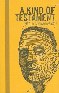Enlarge image Cover: A Kind of Testament - Dalkey Archive Press
