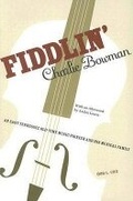 Cover: Fiddlin' Charlie Bowman - University of Tennessee Press