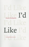 Cover: I'd Like - Dalkey Archive Press
