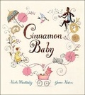 Cover: Cinnamon Baby - Kids Can Press