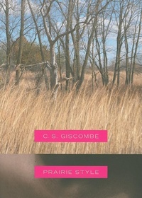 Enlarge image Cover: Prairie Style - Dalkey Archive Press