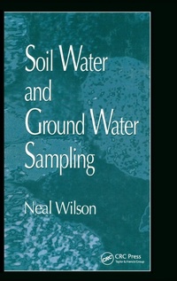Enlarge image Cover: Soil Water & Ground Water Sampling - CRC Press