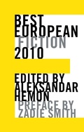 Cover: Best European Fiction 2010 - Dalkey Archive Press