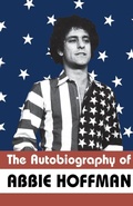 Cover: The Autobiography of Abbie Hoffman - Four Walls Eight Windows
