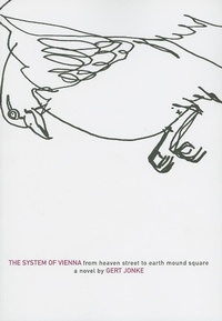 Enlarge image Cover: System of Vienna - Dalkey Archive Press