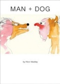 Cover: Man + Dog - Dalkey Archive Press
