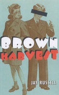 Cover: Brown Harvest - Avalon Publishing Group