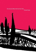 Cover: Country Where No One Ever Dies - Dalkey Archive Press