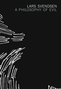 Cover: A Philosophy of Evil - Dalkey Archive Press