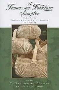 Enlarge image Cover: A Tennessee Folklore Sampler - University of Tennessee Press