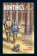 Cover: Hunting's Best Short Stories - Chicago Review Press