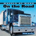 Cover: On the Road - Kids Can Press