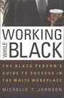 Cover: Working While Black - Chicago Review Press
