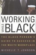 Cover: Working While Black - Chicago Review Press