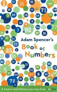 Abbildung von: Adam Spencer's Book of Numbers - PublicAffairs,U.S.