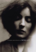 Cover: Stories and Essays of Mina Loy - Dalkey Archive Press