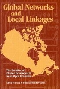 Enlarge image Cover: Global Networks and Local Linkages - Queen's University