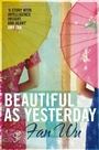 Cover: Beautiful As Yesterday - Picador
